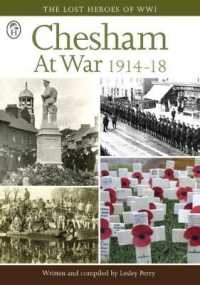 Chesham at War 1914-1918 : The Lost Heroes of WWI