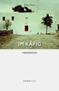 Im Käfig : Theaterstück