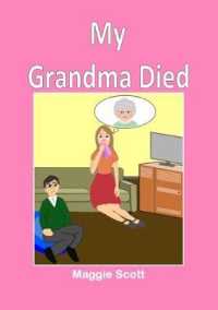 My Grandma Died : Children's storybook