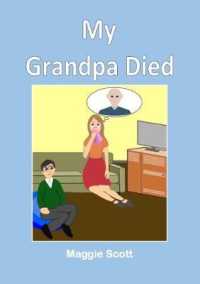 My Grandpa Died : Children's storybook