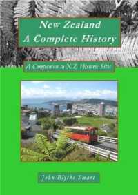 New Zealand a Complete History : A Companion to New Zealand Historic Sites (Vol. I-IV)