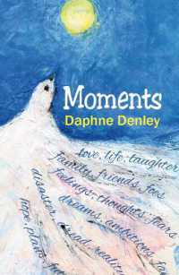 Moments : An Autobiography in Verse