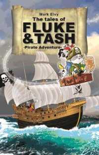 The Tales of Fluke and Tash - Pirate Adventure (The Tales of Fluke and Tash)