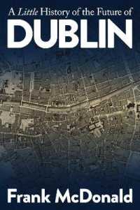 A Little History of the Future of Dublin