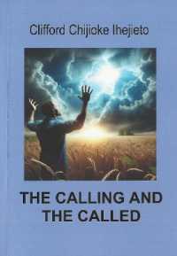 The Calling and the Called