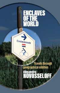Enclaves of the World : Travels through geographical oddities (Geopolitics of Borderlands)