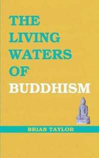 The Living Waters of Buddhism (Basic Buddhism)