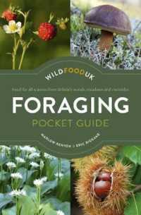 Foraging Pocket Guide : Food for all seasons from Britain's woods, meadows and riversides
