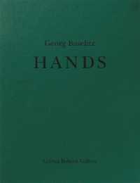 Georg Baselitz: Hands