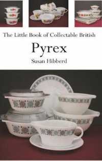 The Little Book of Collectable British Pyrex （3RD）