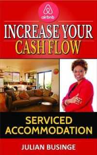 Increase Your Cash Flow : Serviced Accomodation
