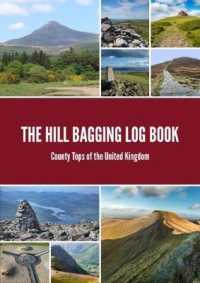 The Peak Bagging Log Book : County Tops of the United Kingdom