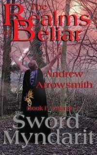 The Sword Myndarit (Realms of Beliar)