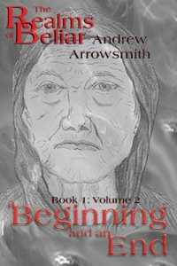 A Beginning and an End (Realms of Beliar)