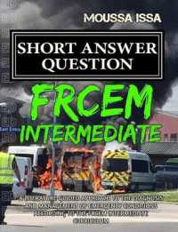 FRCEM INTERMEDIATE : Short Answer Question (2018 Edition, Black &White) （Black&white）