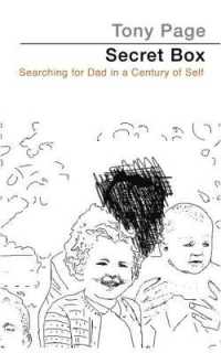 Secret Box : Searching for Dad in a Century of Self