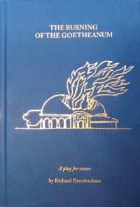 The Burning of the Goetheanum