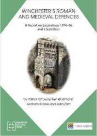 Winchester's Roman and Medieval Defences: a report on excavations 1974-86 and gazetteer