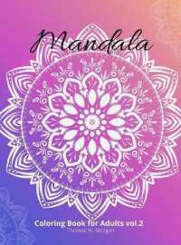 Mandala Coloring Book for Adults vol.2 : Stress Relieving Mandala Designs for Adults 50 Premium coloring pages with amazing designs