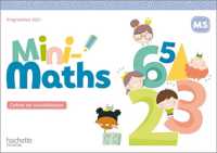 MINI-MATHS MOYENNE SECTION - CAHIER DE CONSOLIDATION - ED. 2022 (MINI-MATHS)