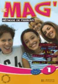 LE MAG' 1. METHODE DE FRANCAIS: MÉTHODE DE FRANÇAIS