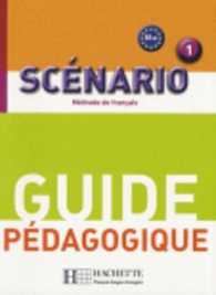 SCENARIO 1 - GUIDE PEDAGOGIQUE (ADULTES PROFESS)