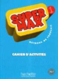 SUPER MAX 1 - CAHIER D'ACTIVITES (SUPER MAX)