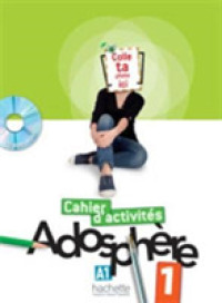 ADOSPHERE 1 - CAHIER D'ACTIVITES + CD-ROM (ADOSPHERE)