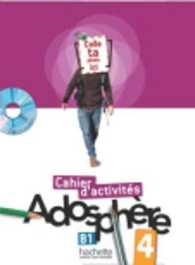 ADOSPHERE 4 - CAHIER D'ACTIVITES + CD-ROM (ADOSPHERE)