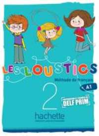 LES LOUSTICS 2 : LIVRE DE L'ELEVE (LES LOUSTICS)