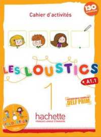 LES LOUSTICS 1 : CAHIER D'ACTIVITES + CD AUDIO (LES LOUSTICS)