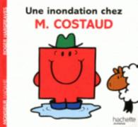 UNE INONDATION CHEZ M. COSTAUD (MONSIEUR MADAME)