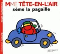MADAME TETE EN L'AIR SEME LA PAGAILLE (MONSIEUR MADAME)