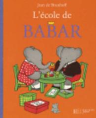 L'ECOLE DE BABAR (TOTU CARTON BABAR)
