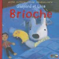 『リサとガスパールのちいさなともだち』（原書）<br>GASPARD ET LISA : BRIOCHE (LA FOURMI ET L'ELEPH)