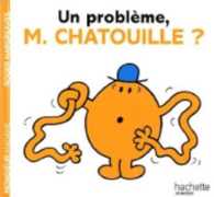 UN PROBLEME, MONSIEUR CHATOUILLE ? (MONSIEUR MADAME)
