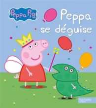 PEPPA PIG / PEPPA SE DEGUISE (PEPPA)