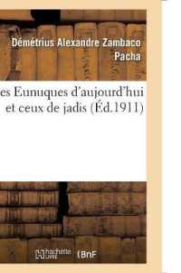LES EUNUQUES D'AUJOURD'HUI ET CEUX DE JADIS (HISTOIRE)