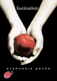 ステファニー・メイヤー『トワイライト1』（仏訳）<br>SAGA TWILIGHT - TOME 1 - FASCINATION (DIVERTISSEMENT)
