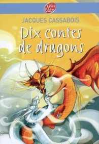 DIX CONTES DE DRAGONS (CLASSIQUES & PR)