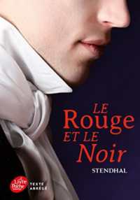 LE ROUGE ET LE NOIR - TEXTE ABREGE (CLASSIQUES & PR)