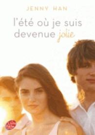 L'ETE OU... - TOME 1 - L'ETE OU JE SUIS DEVENUE JOLIE (DIVERTISSEMENT)