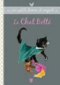 LE CHAT BOTTE (UN PETIT LIVRE D'ARGENT)