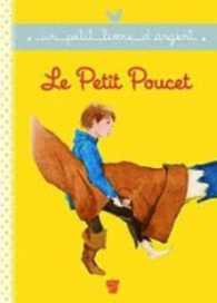 LE PETIT POUCET (UN PETIT LIVRE D'ARGENT)