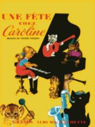 UNE FETE POUR CAROLINE (PERS CAROLINE)