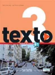 TEXTO 3 : LIVRE DE L'ELEVE + DVD-ROM + MANUEL NUMERIQUE ELEVE (TEXTO)