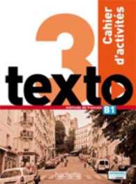 TEXTO 3 : CAHIER D'ACTIVITES + CD AUDIO (TEXTO)
