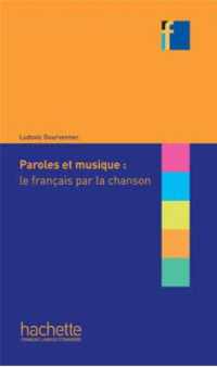 COLLECTION F - PAROLES ET MUSIQUE : LE FRANCAIS PAR LA CHANSON (COLLECTION F)