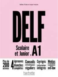 DELF A1 SCOLAIRE ET JUNIOR + DVD-ROM (AUDIO + VIDEO) - NOUVELLE EDITION (DELF/DALF)