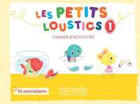 LES PETITS LOUSTICS 1 : CAHIER D'ACTIVITES + CD AUDIO (LES PETITS LOUS)